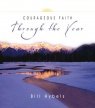Courageous Faith: Through the Year